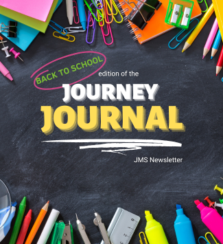  Back to school edition of the Journey Journal newsletter