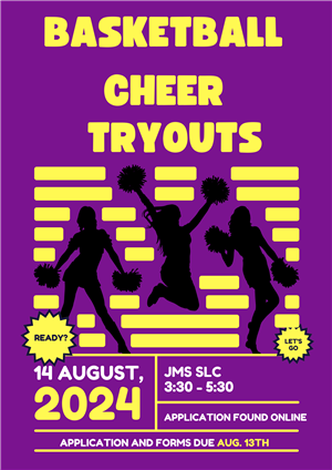 Basketball Cheer Tryouts August 14 from 3:30 to 5:30