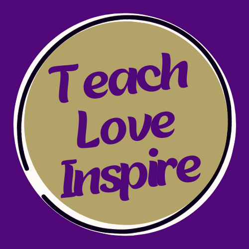 Teach, Love, Inspire