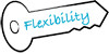 Flexibility