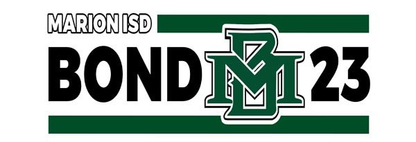 On February 15th, the Marion ISD Board of Trustees voted unanimously to place a bond proposition on the May 6th ballot.