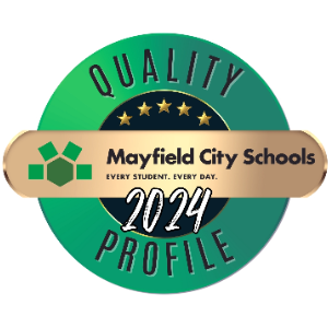 QUALITY PROFILE 2024 - An in-depth look at how Mayfield continues to advance our students