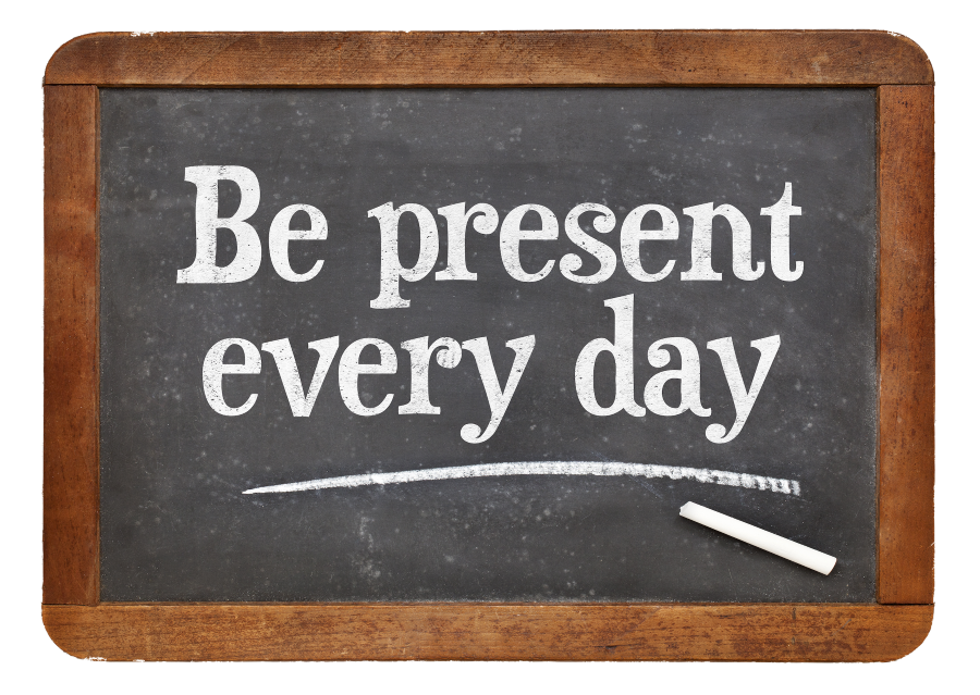 Be Present