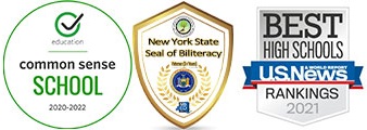 Award badges: Common Sense School 2020-22; NYS Seal of Biliteracy; US News Best High Schools Rankings 2021