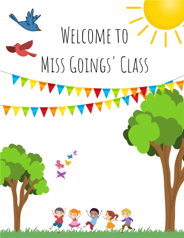 Welcome to Miss Goings Class!