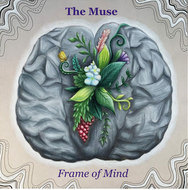 The Muse: Frame of Mind