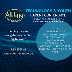 Technology & Youth Parent Conference - Monday, April 17th