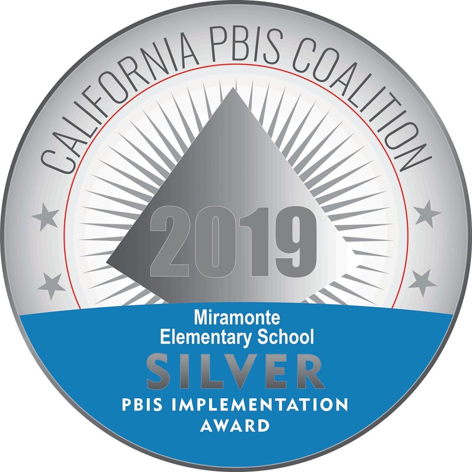 Miramonte Elementary PBIS S.T.A.R.S. Silver Award