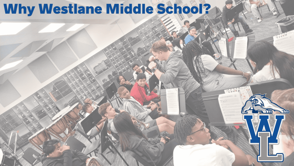 Why Westlane Middle School