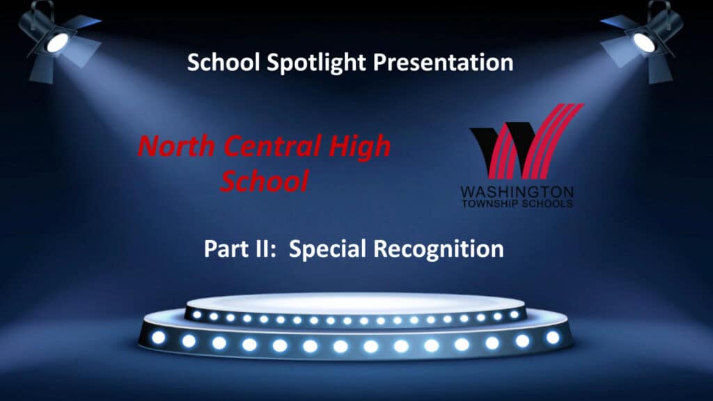 24-25 School Spotlight Presentation -North Central.pptx(7)