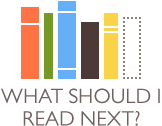 Books with text saying "what should I read next?"