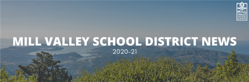 Mill Valley School District News 2020-21 