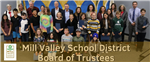 Photo of 7th Grade Student Recognition with text saying Mill Valley School District Board of Trustees 