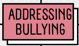  Addressing Bullying