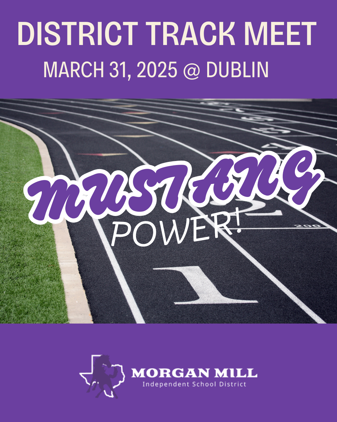 Morgan Mill ISD District Track Meet March 31, 2025 at Dublin. Mustang Power!