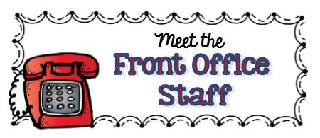  Meet Our Office Staff