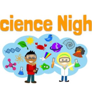 Science Night Update