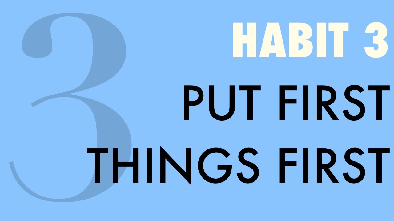 HABIT 3