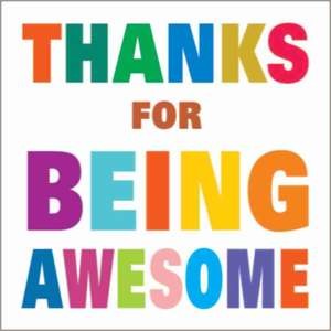 Thanks for being Awesome graphic