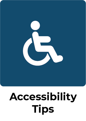 Accessibility Tips