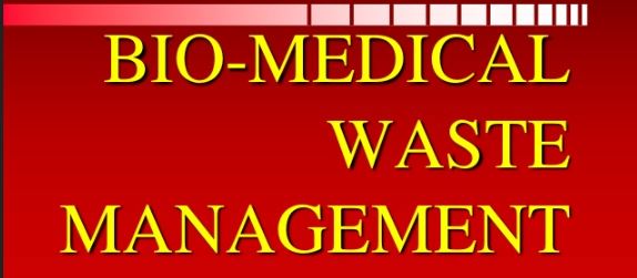 BioMedical Waste Management