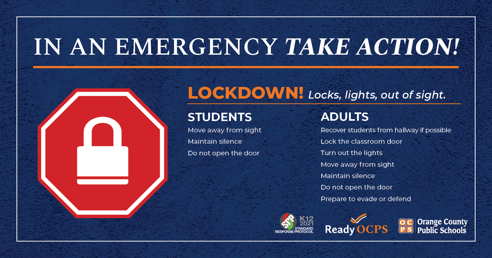 LOCKDOWN!  Locks, lights, out of sight.