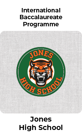 International Baccalaureate Programme at Jones High School