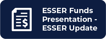 ESSER Update Presentation