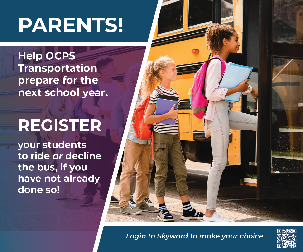Visit Skyward to indicate if your child will need bus transportation for the 2025-26 school year.