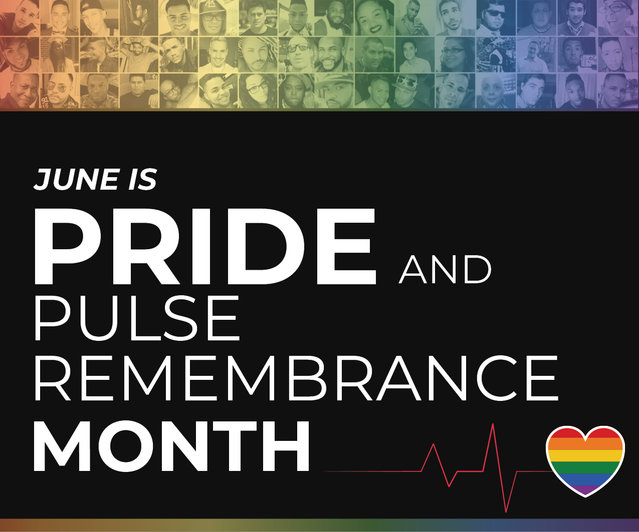 June is Pride and Pulse Remembrance Month