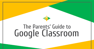 Parent guide to google classroom 