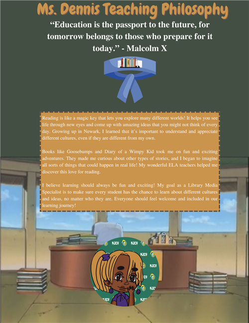 Ms. Dennis Teaching Philosophy