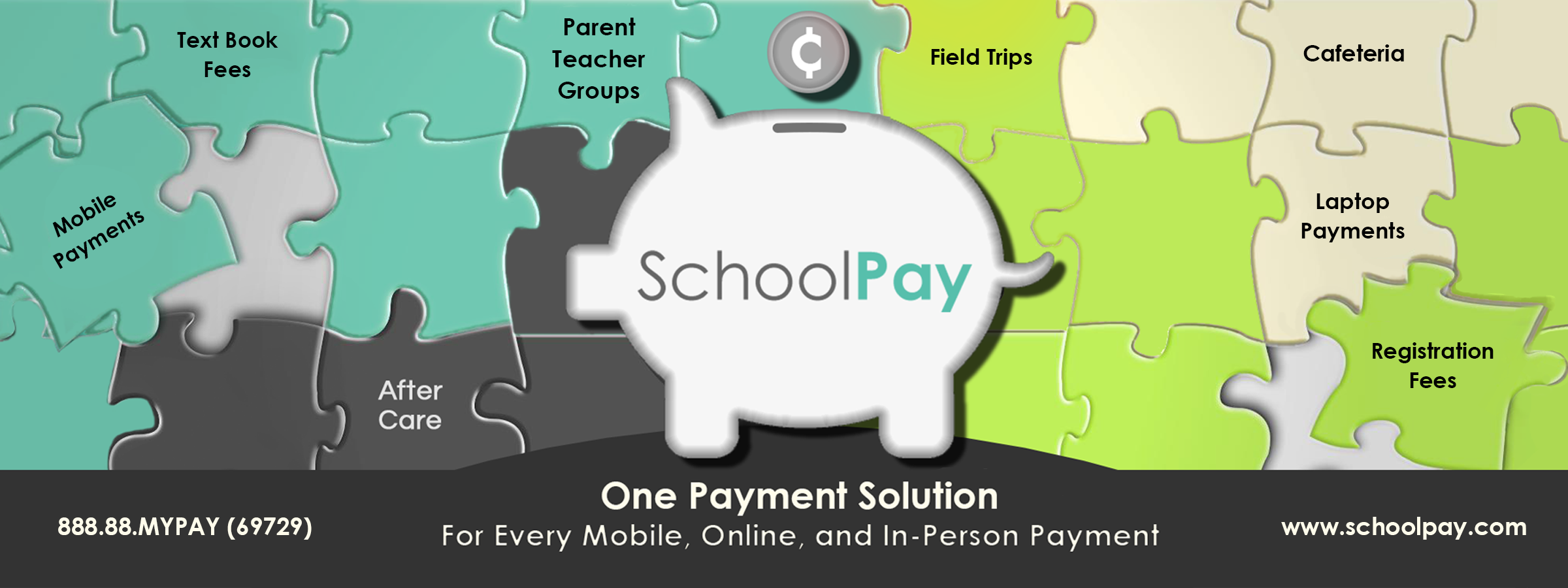 Click here for School Pay - The One Payment Solution for Every Mobile, Online, and In-Person Payment