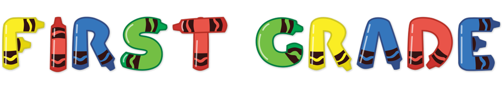 Welcome to first grade