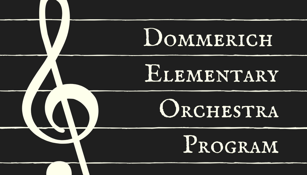 Dommerich Elementary Orchestra Program Dommerich Elementary Orchestra Program