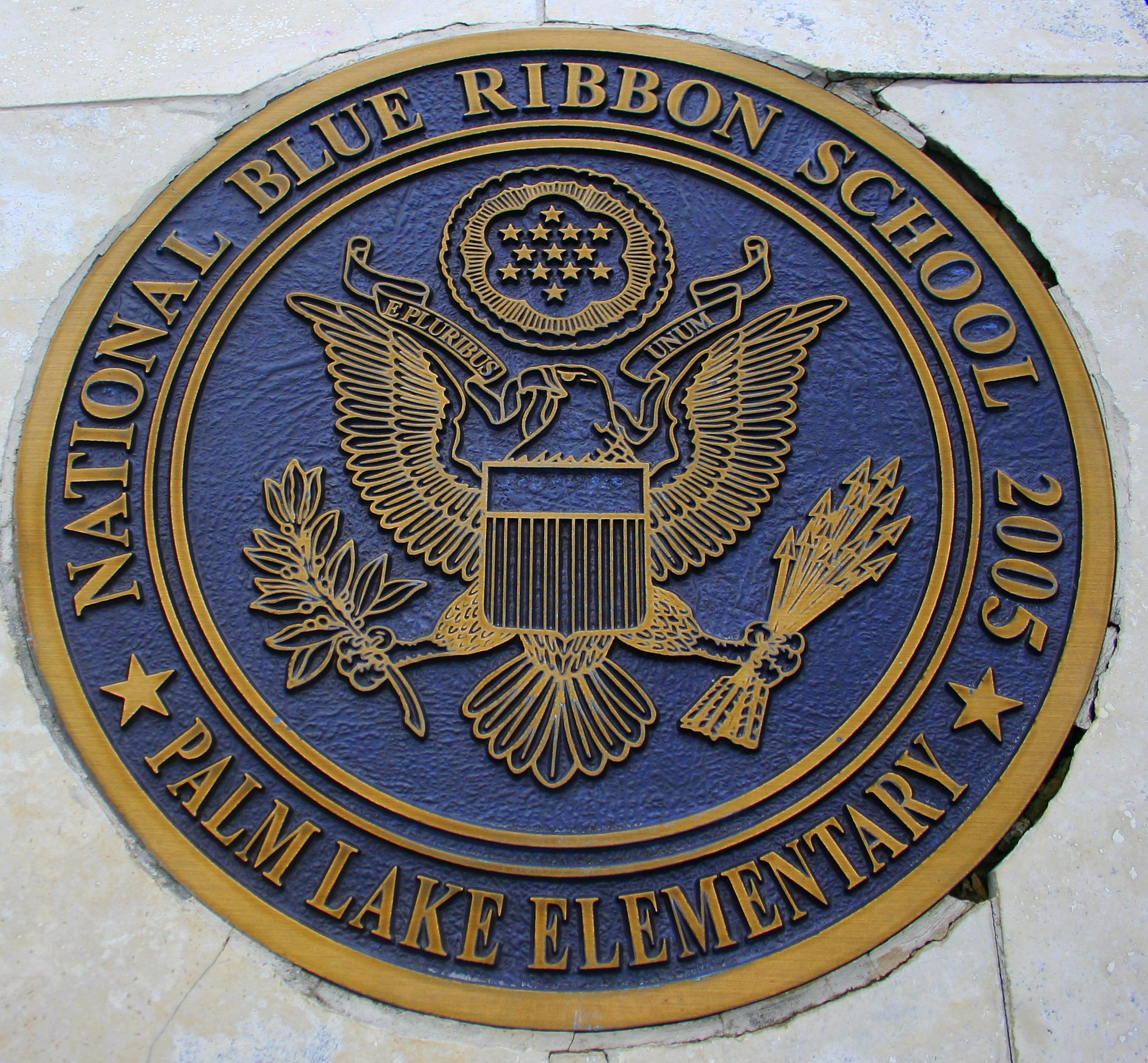 Blue Ribbon School plaque on Palm Lake ES Blue Ribbon School plaque on Palm Lake ES