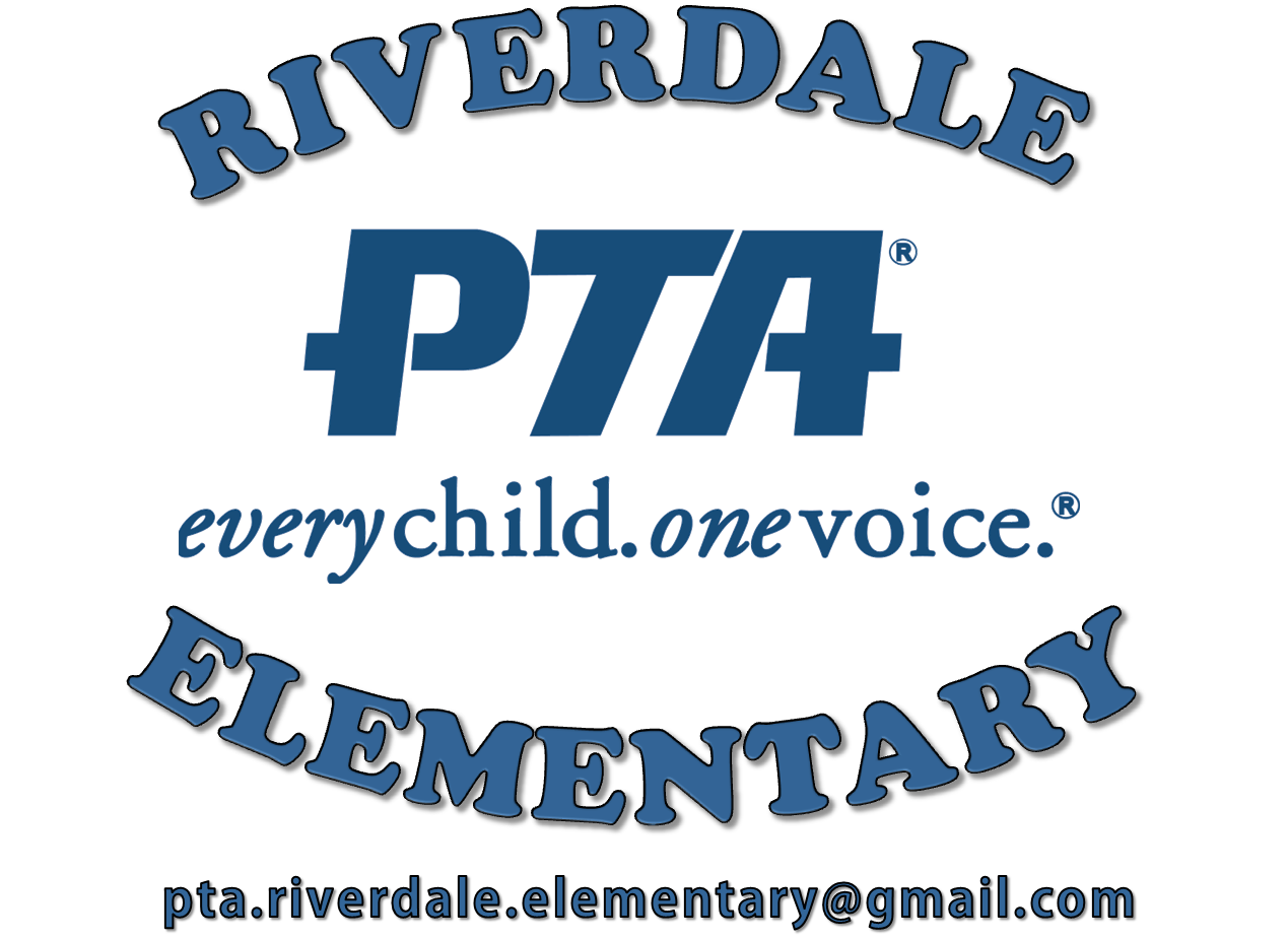 Riverdale Elementary PTA - Every Child. One Voice - pta.riverdale.elementary@gmail.com