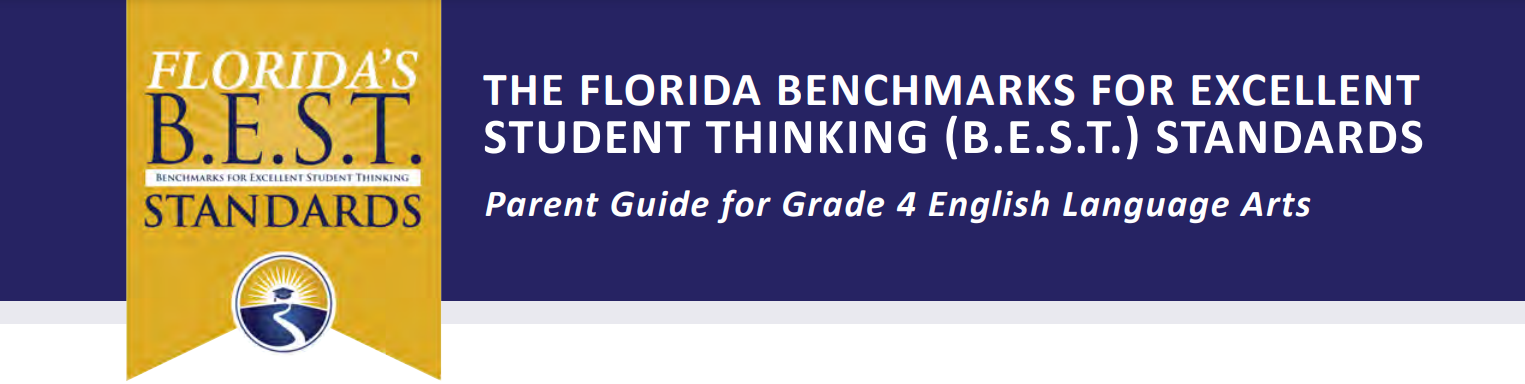 The Florida Benchmarks for Excellent Student Thinking (BEST) Standards