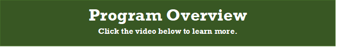 Program Overview Click the video below to learn more.