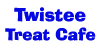 Twistee Treat Cafe