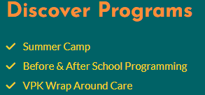 Discover Programs: Summer Camp, Before and After School Programming, and VPK Wrap Around Care