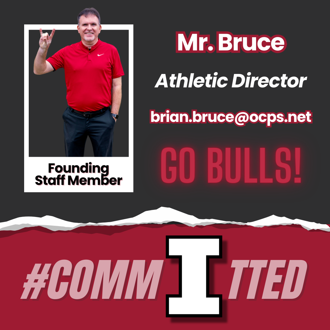 Mr. Bruce - Athletic Director