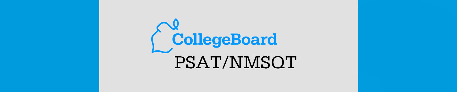 College Board PSAT/NMSQT test information.