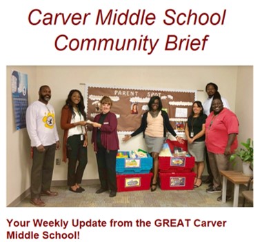 Carver Middle School Community Brief - Your Weekly Update from the Great Carver MS. Carver Middle School Community Brief - Your Weekly Update from the Great Carver MS.