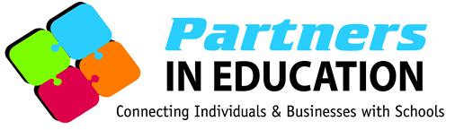 Partners in Education - Connecting Individuals & Businesses with Schools Partners in Education - Connecting Individuals & Businesses with Schools