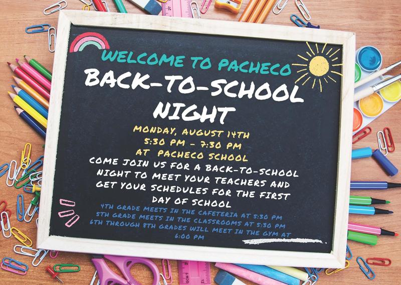 Pacheco Back-To-School Night