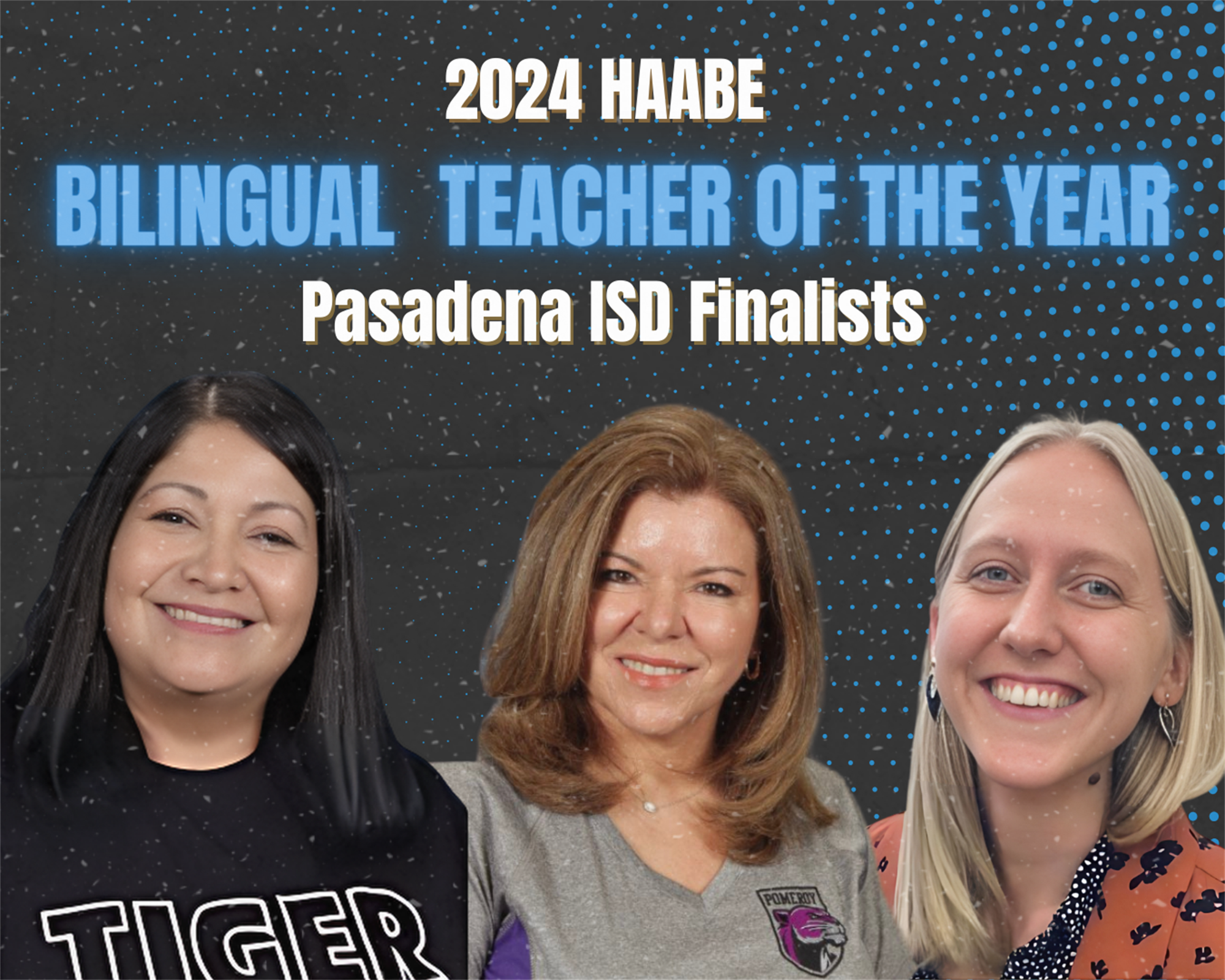 This is the image for the news article titled HAABE Pasadena ISD Teacher of the Year Finalists