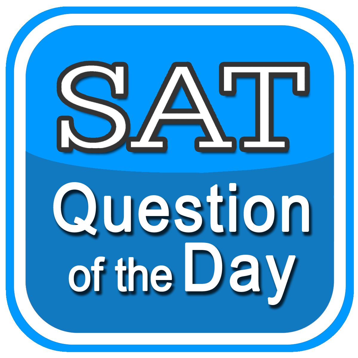 SAT Question of the Day Link