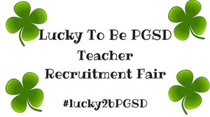 Lucky to be PGSD Teacher Recruitment Fair