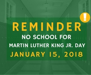 No School for Martin Luther King Jr. Day Jan. 15, 2018